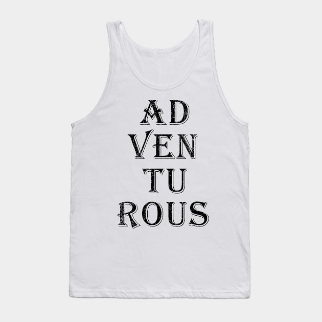 Adventurous Tank Top by IndiPrintables
